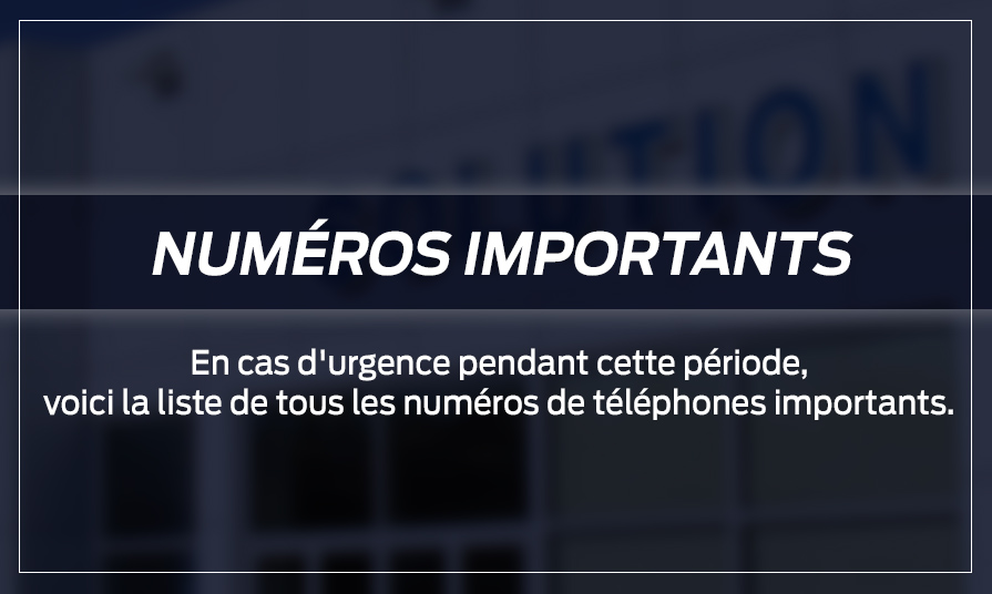 NUMÉROS IMPORTANTS
